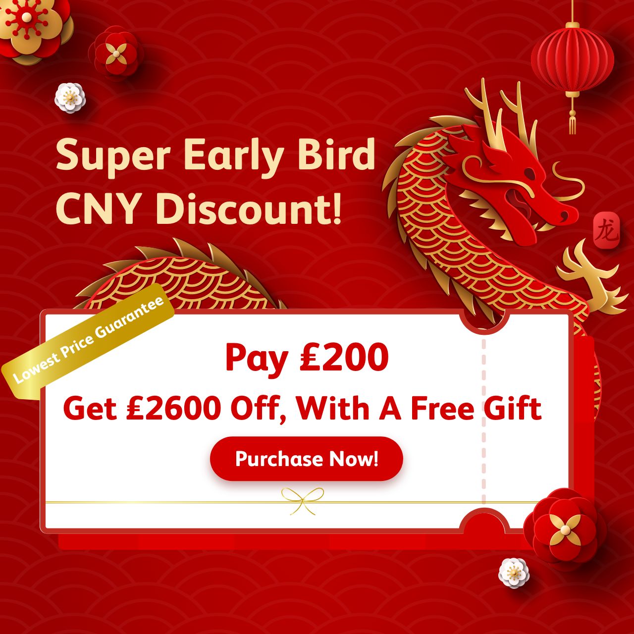 Super Early Bird CNY Discount Coupon